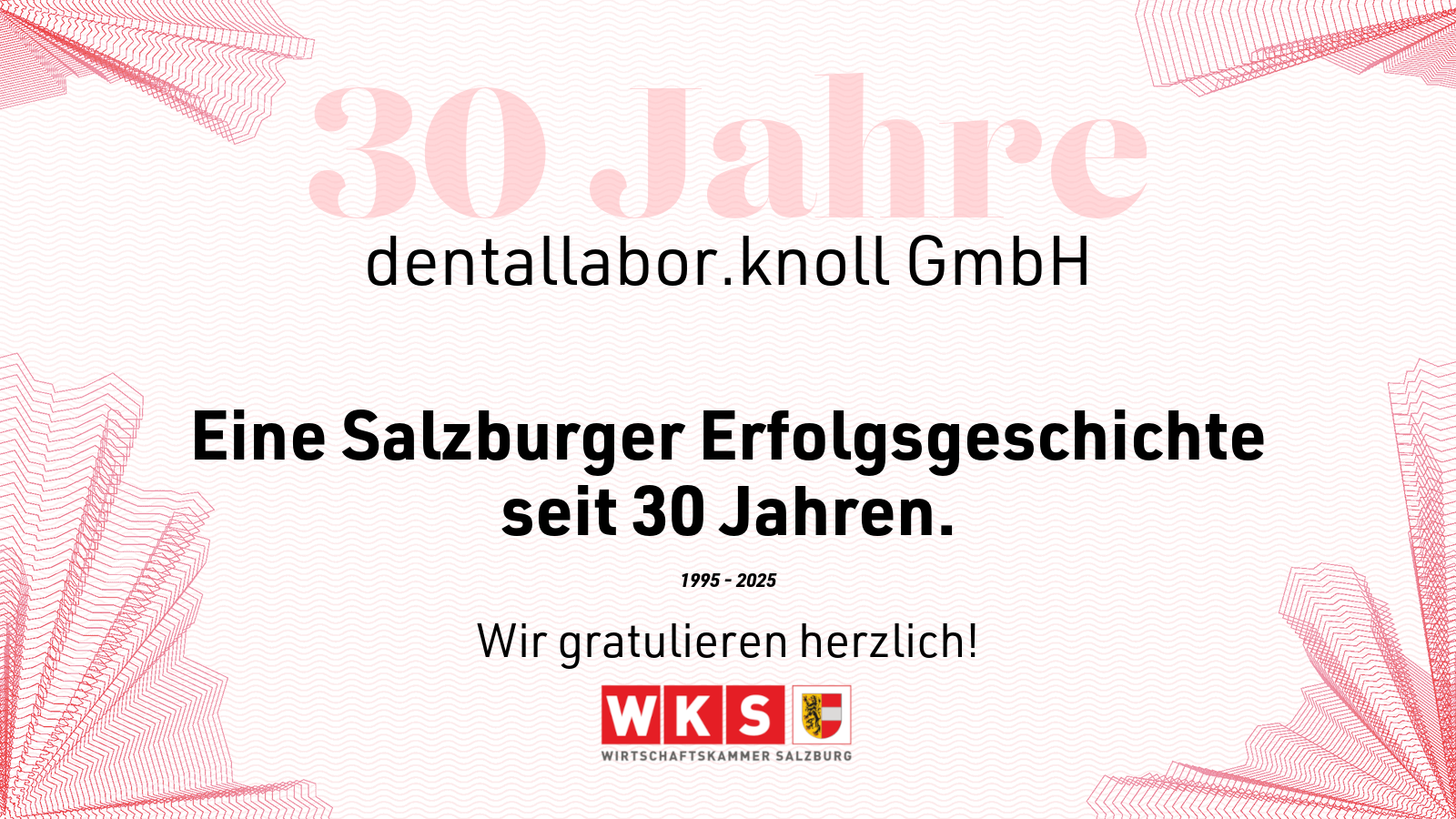 Dentallabor Knoll: 30 Jahre Erfolgsgeschichte